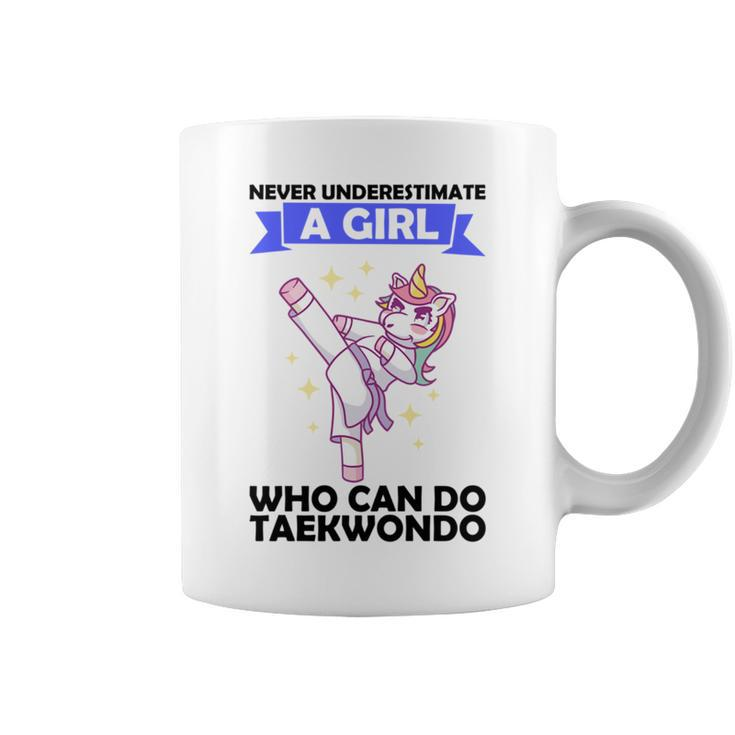 Never Underestimate A Girl Who Can Do Taekwondo Coffee Mug