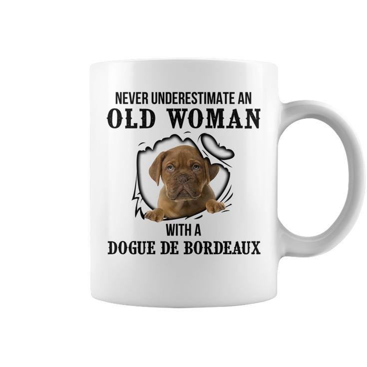 Never Underestimate An Old Woman With A Dogue De Bordeaux Old Woman Funny Gifts Coffee Mug
