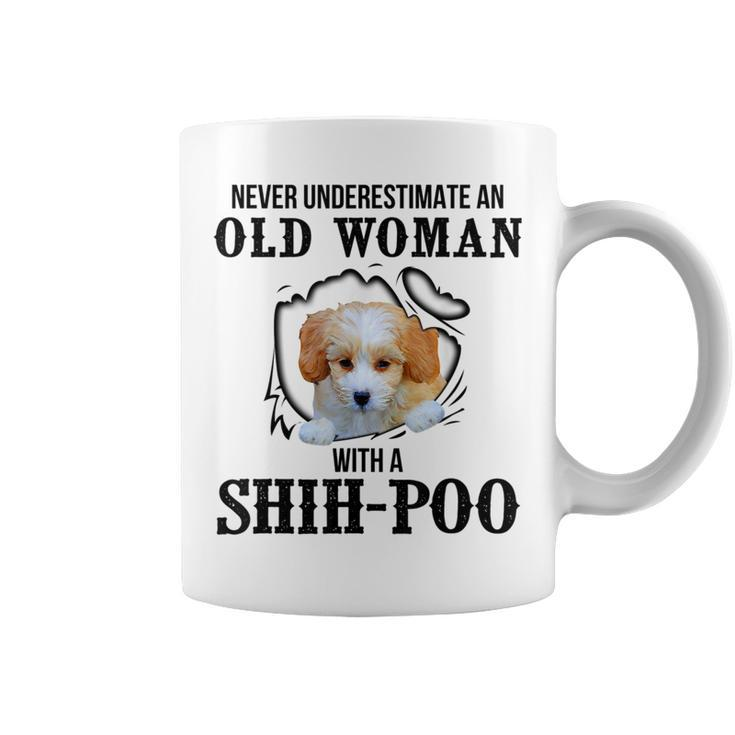 Never Underestimate An Old Woman With A Shihpoo Old Woman Funny Gifts Coffee Mug