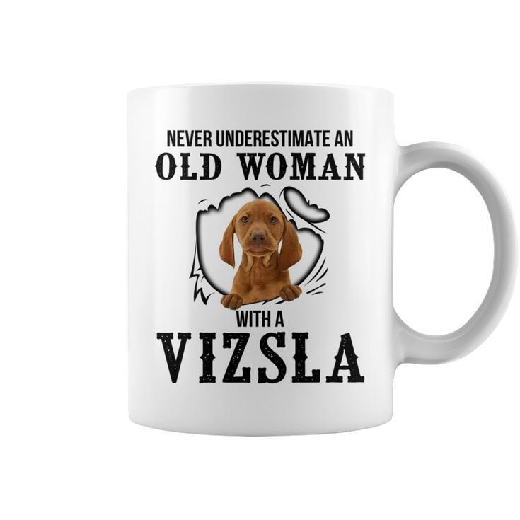 Never Underestimate An Old Woman With A Vizsla Old Woman Funny Gifts Coffee Mug