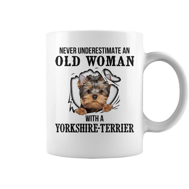 Never Underestimate An Old Woman With A Yorkshireterrier Old Woman Funny Gifts Coffee Mug