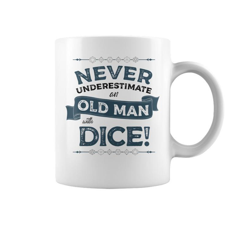 Never Underestimate Old Man With Dice Rpg Gaming Dad Uncle Gift For Mens Coffee Mug