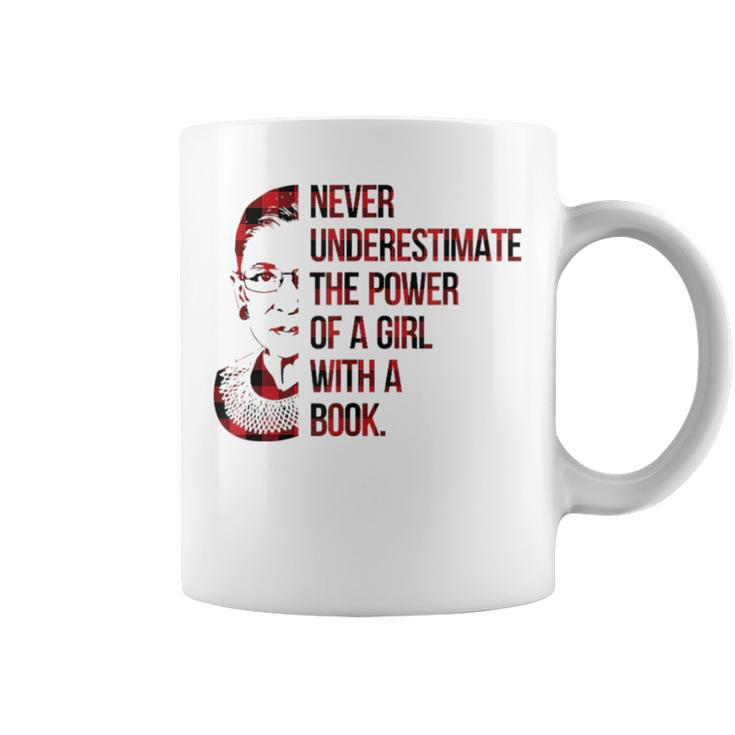 Never Underestimate The Power Of A Girl With A Book Rbg Gift For Mens Coffee Mug