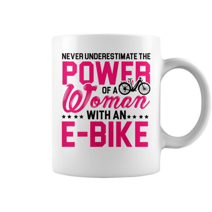 Never Underestimate The Power Of A Woman With An Ebike Gift For Womens Coffee Mug