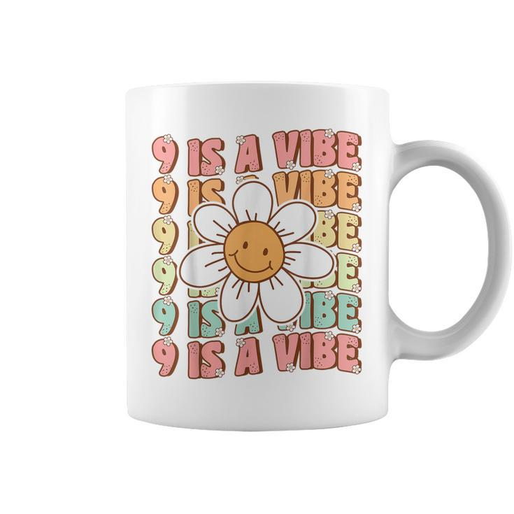 Nine Is A Vibe Cute Groovy 9Th Birthday Party Daisy Flower Coffee Mug