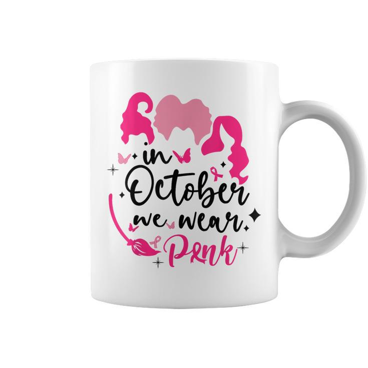 In October We Wear Pink Ribbon Witch Halloween Breast Cancer Coffee Mug