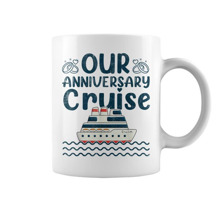 Our Anniversary Cruise Trip Wedding Husband Wife Couple  Coffee Mug