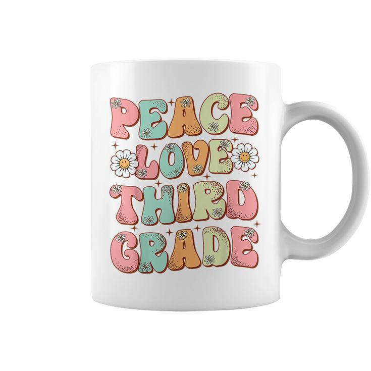 Peace Love 3Rd Grade Cute Groovy First Day Of Third Grade  3Rd Grade Funny Gifts Coffee Mug