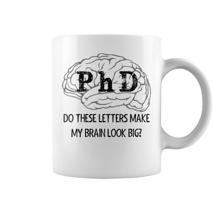 Phd Graduation Gifts For Doctorate Grad Funny Gift For Womens Coffee Mug