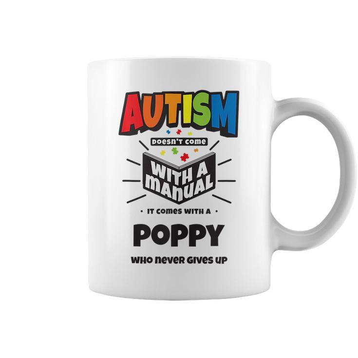 Proud Autism Poppy Quote - Autistic Pride Awareness Saying  Coffee Mug
