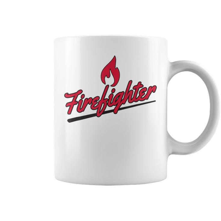 Proud Firefighter Fireman Job Pride First Responder  Coffee Mug
