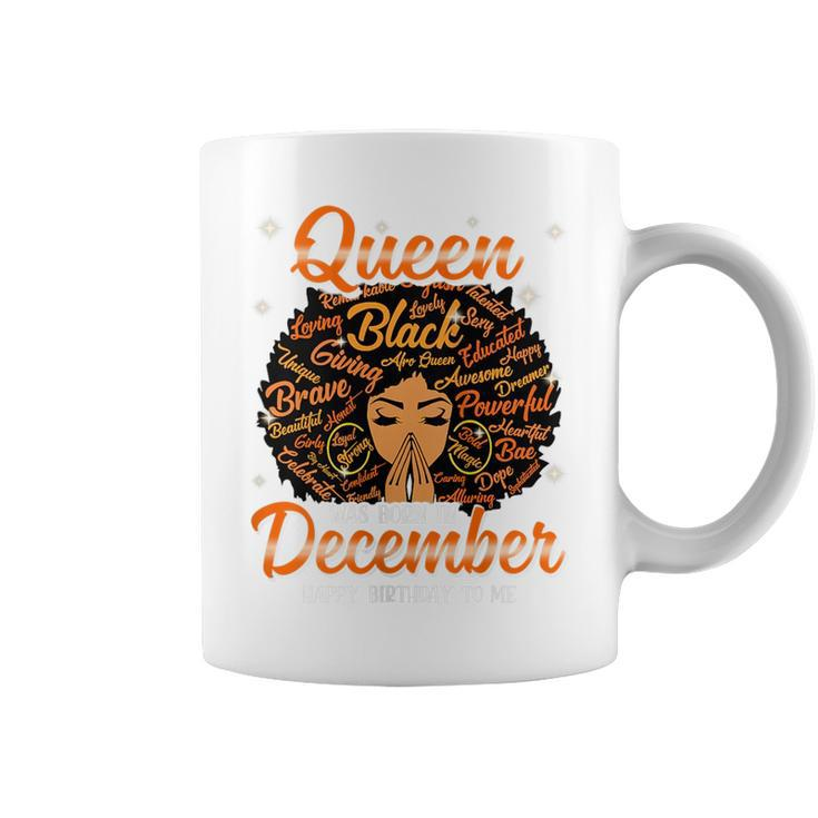 Queen Was Born In December Black History Birthday Junenth  Coffee Mug