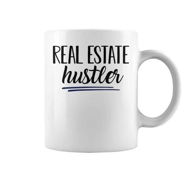 Real Estate Hustler Realtor Real Estate Licensed To Sell Coffee Mug