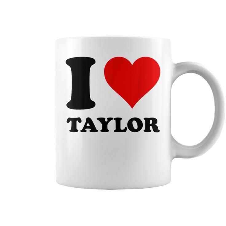 Red Heart I Love Taylor Coffee Mug
