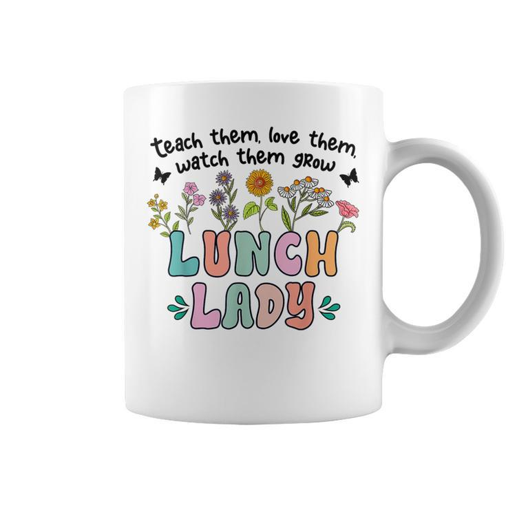 Retro Lunch Lady Them Love Them Watch Them Grow Teacher Coffee Mug