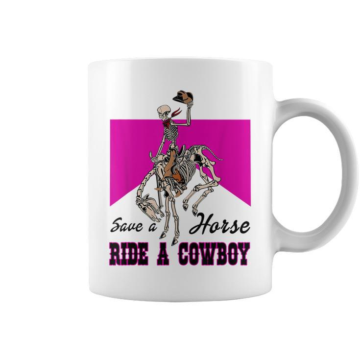 Save A Horse Ride A Cowboy Skeleton Western Pink Coffee Mug