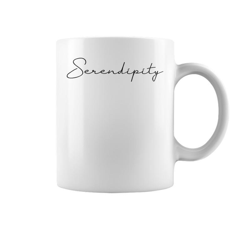 Serendipity Happiness Grateful Fun Coffee Mug