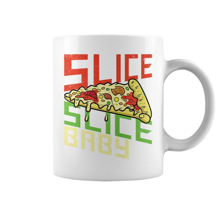 Slice Slice Baby Funny Pizza New York Foodie Pie Italian   Coffee Mug