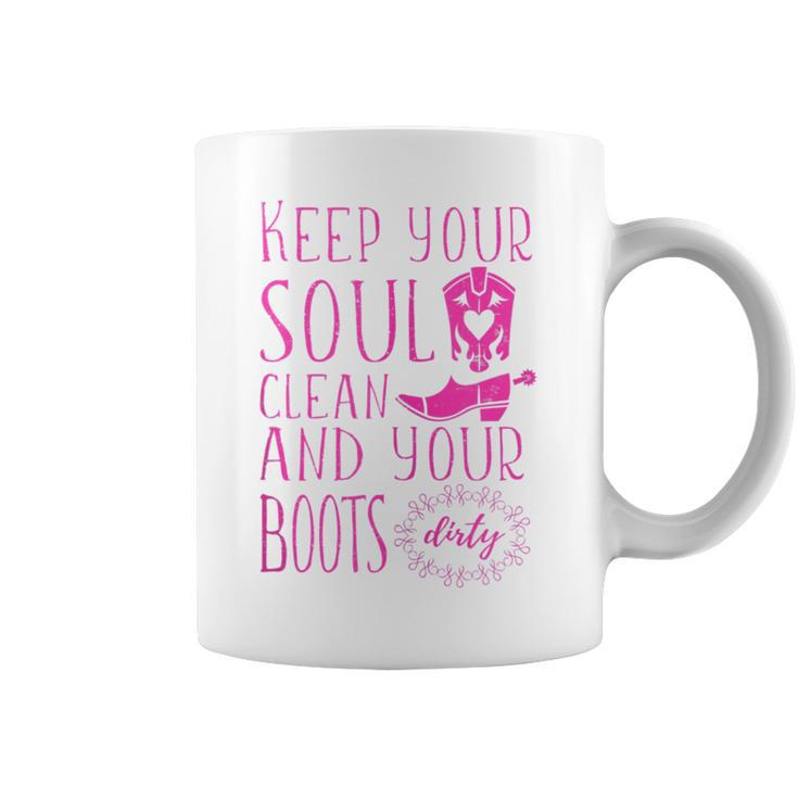 Soul Clean Boots Dirty Cute Pink Cowgirl Boots Rancher  Coffee Mug