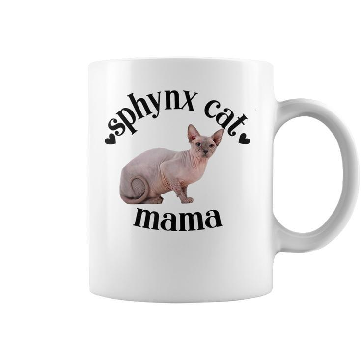 Sphynx Cat Mama Cute Sphynx Mom Sphynx Lover Cat Mom  Coffee Mug