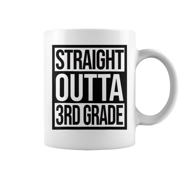 Straight Outta 3Rd Grade Goodbye 3 Grade Last Day Of School  Coffee Mug