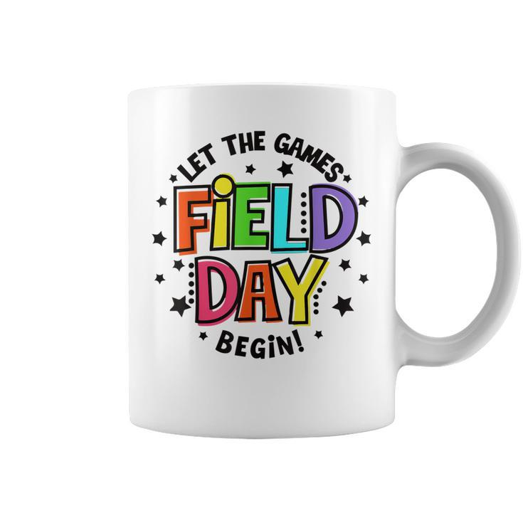 Teacher Student Field Day Let The Games Begin Field Day Coffee Mug