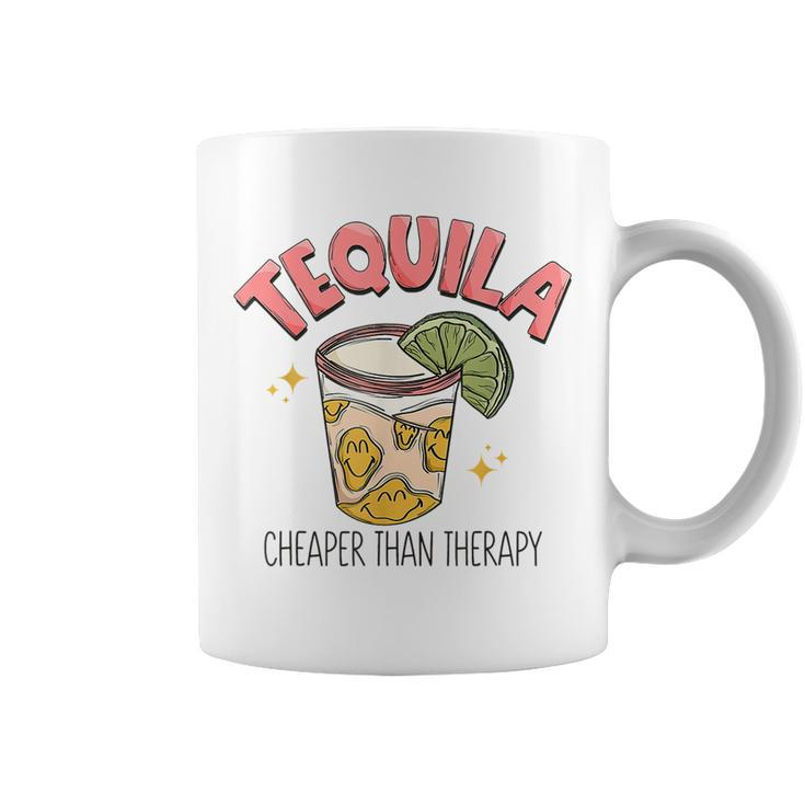 Tequila Cheape Than Therapy Funny Tequila Drinking Mexican  Coffee Mug