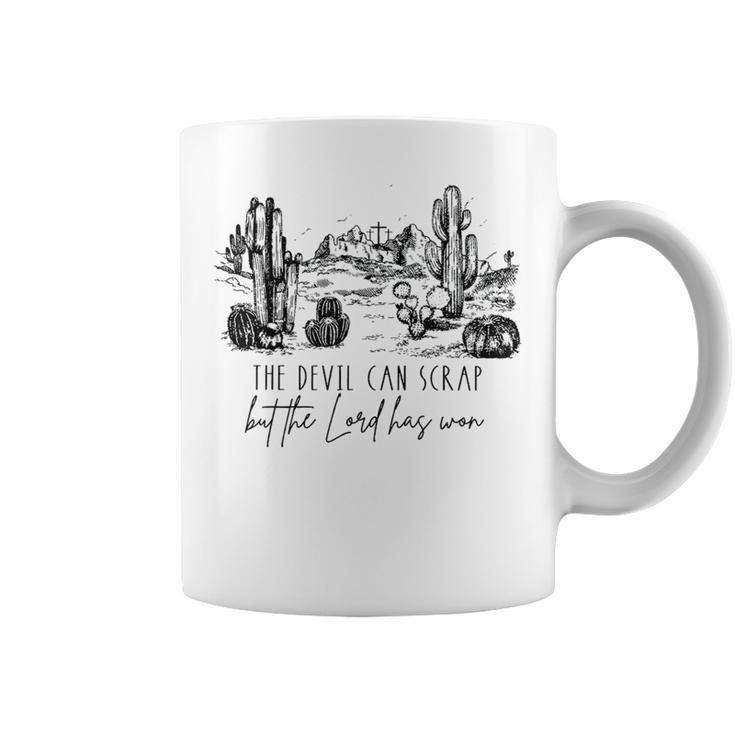 The Devil Can Scrap But The Lord Has Won Western Cowboy  Coffee Mug