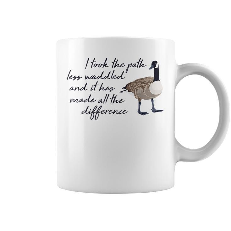 The Path Less Waddled Goose  Funny Cute Animal Gift Coffee Mug