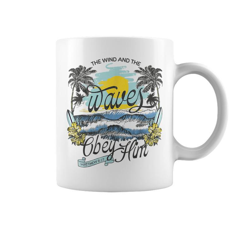 The Wind And The Waves Obey Him Retro Christian Religious Coffee Mug