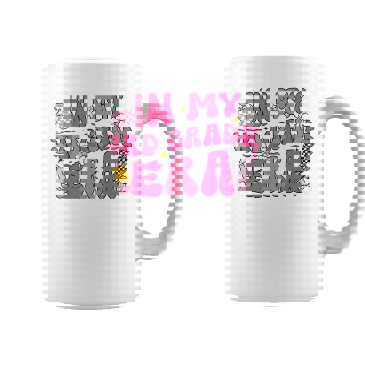In My Third Grade Era Back To School 3Rd Grade Teacher Team Coffee Mug