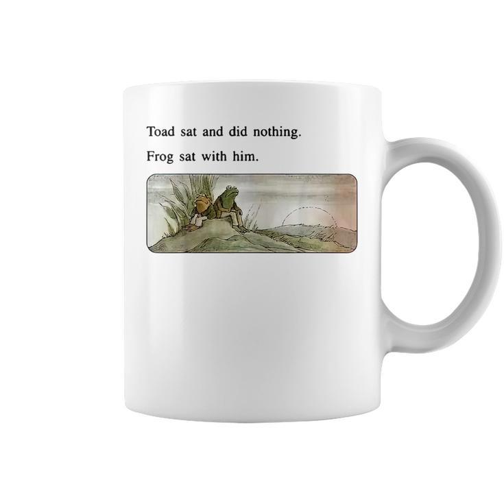 Toad Sat And Did Nothing Frog Sat With Him Gifts For Frog Lovers Funny Gifts Coffee Mug
