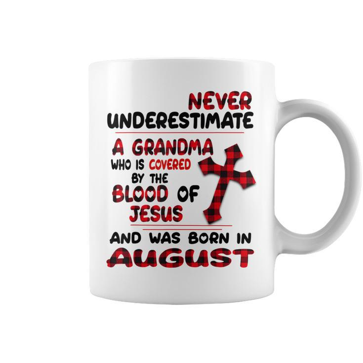 Never Underestimate A Grandma Blood Of Jesus August Coffee Mug