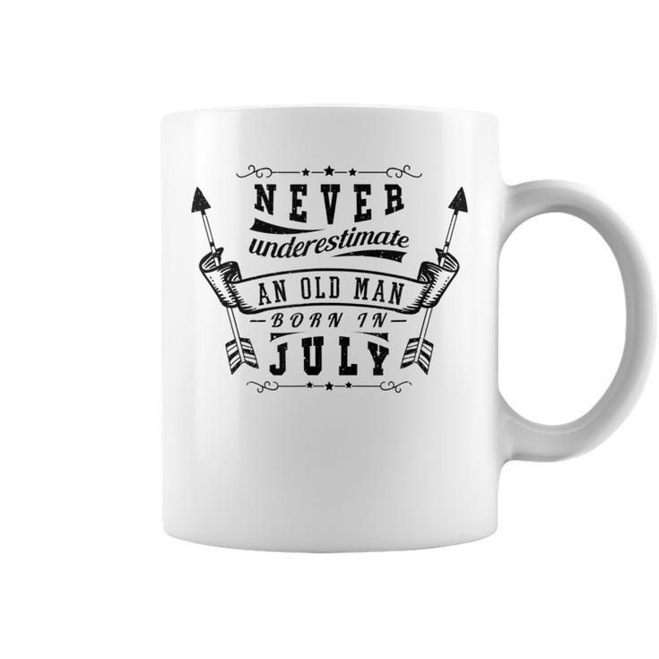 Never Underestimate An Old Man Born In July Coffee Mug