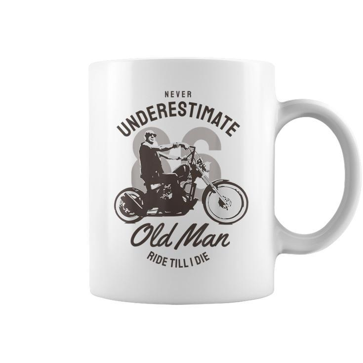Never Underestimate Old Man Ride Motorcycle Rider Biker Coffee Mug