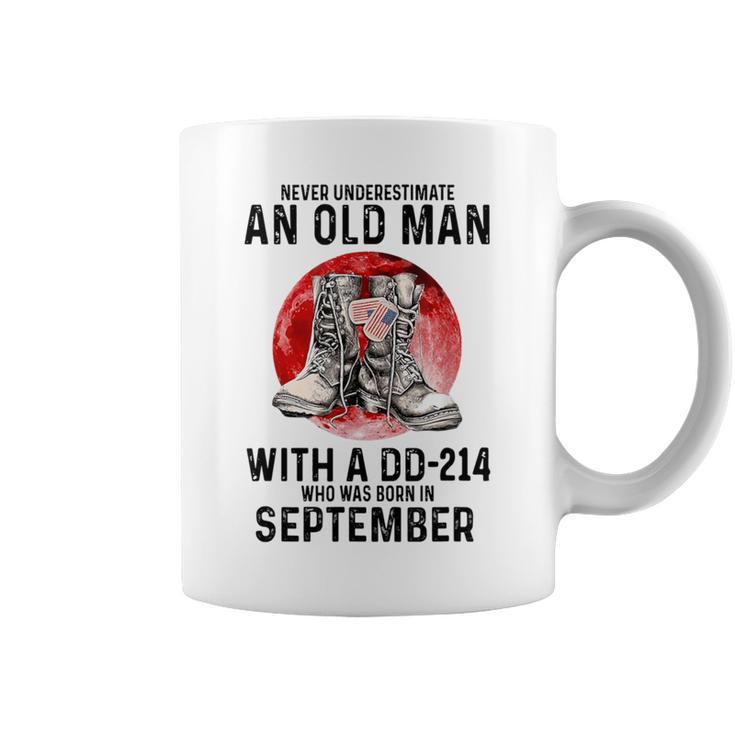 Never Underestimate An Old September Man With A Dd 214 Coffee Mug