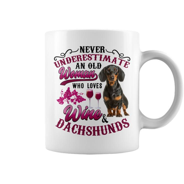 Never Underestimate An Old Woman Who Loves Wine & Dachshunds Coffee Mug