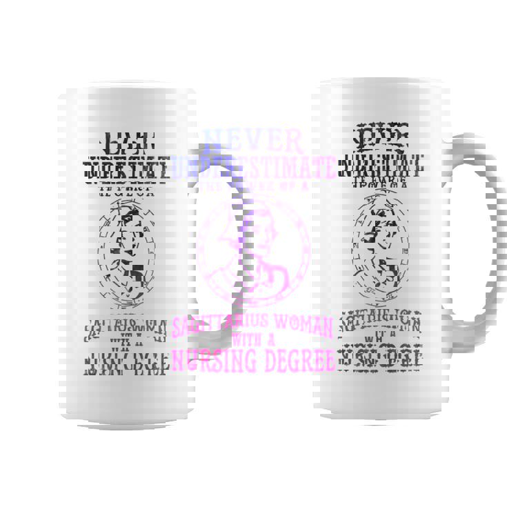 Never Underestimate The Power Of A Sagittarius Women Coffee Mug