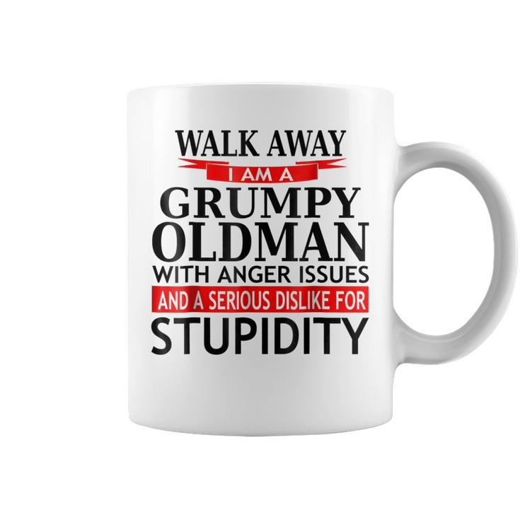 Walk Away Grumpy Old Man Funny Sarcasm Saying  Gift For Mens Coffee Mug