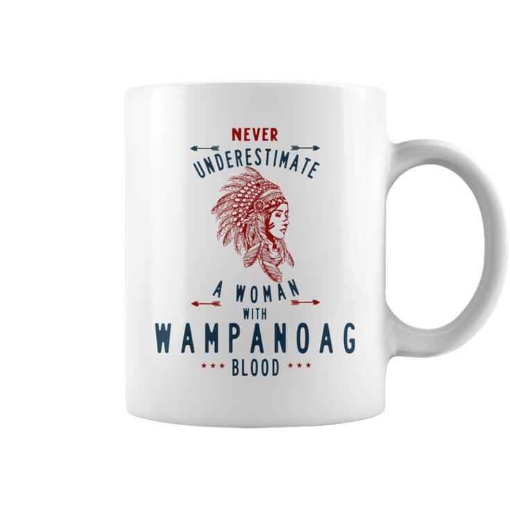 Wampanoag Native American Indian Woman Never Underestimate Native American Funny Gifts Coffee Mug