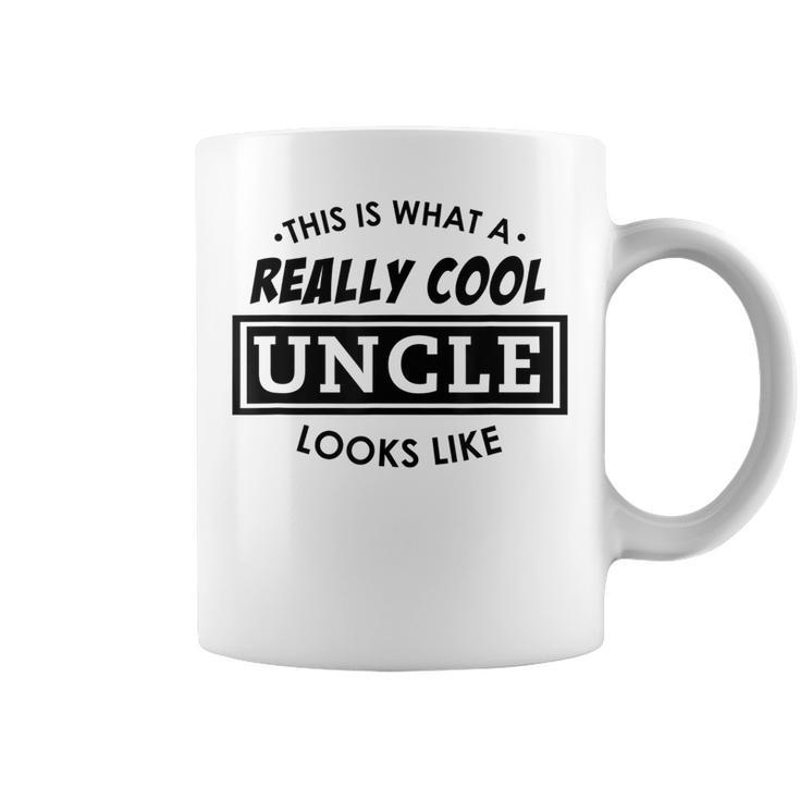 Worlds Best Uncle Really Cool Uncle T  Coffee Mug