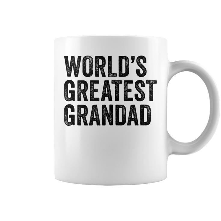 Worlds Greatest Grandad Funny Grandpa Grandfather  Grandpa Funny Gifts Coffee Mug