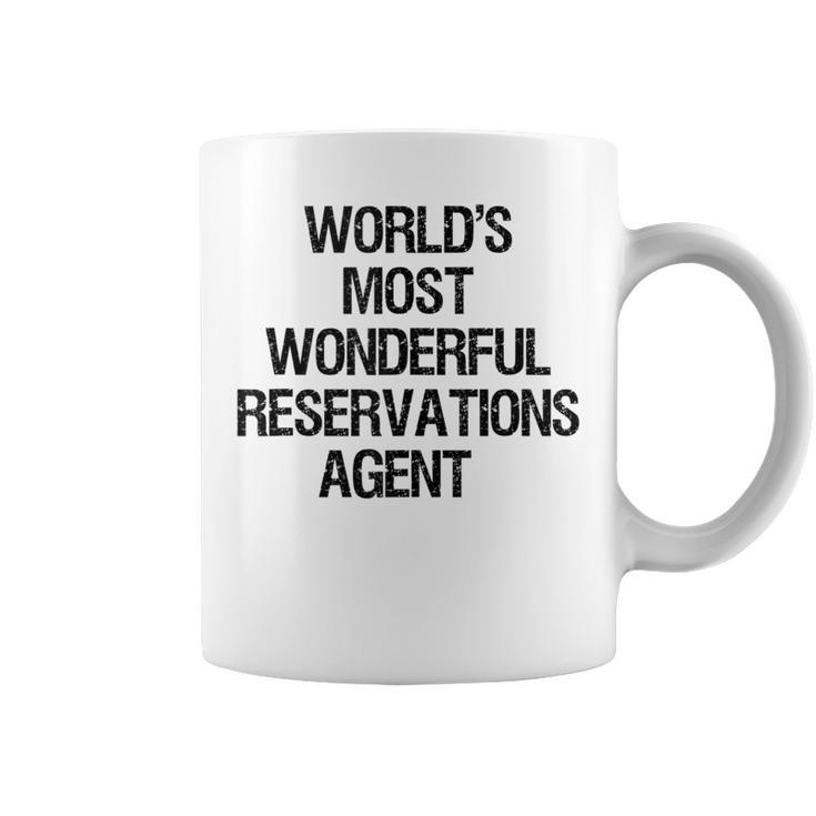 World's Most Wonderful Reservations Agent Coffee Mug