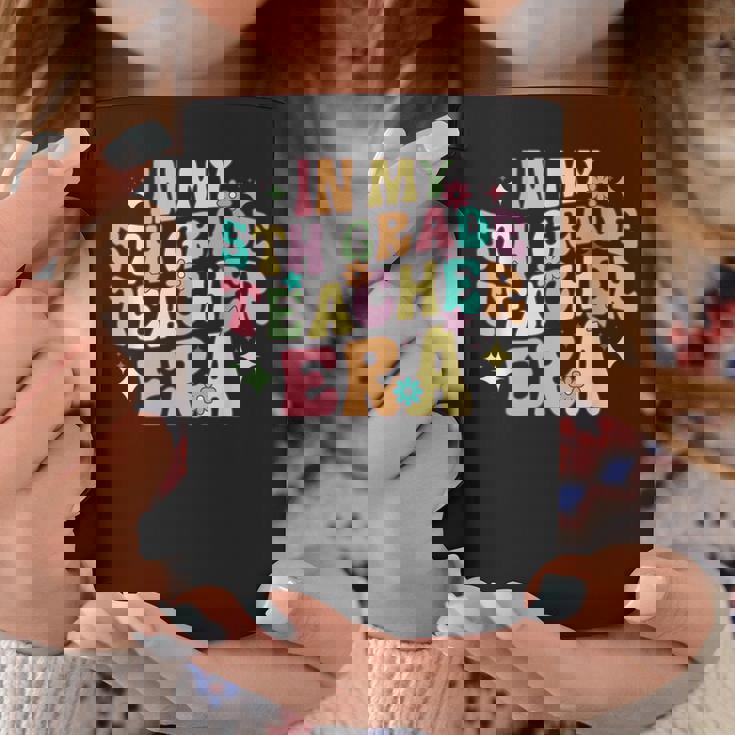 In My 5Th Grade Teacher Era Back To School First Day School Coffee Mug Unique Gifts