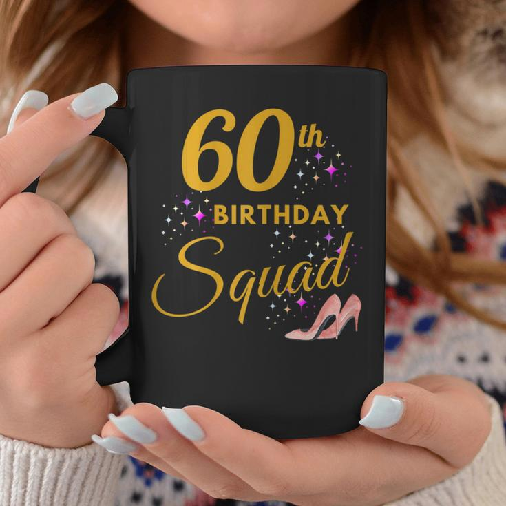60Th Birthday Squad Funny Party 60 Year Old Birthday Family Coffee Mug Unique Gifts