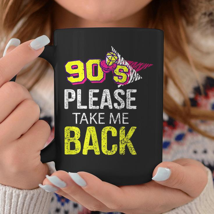 90S Please Take Me Back Unique Vintage Nineties Throwback 90S Vintage Designs Funny Gifts Coffee Mug Unique Gifts
