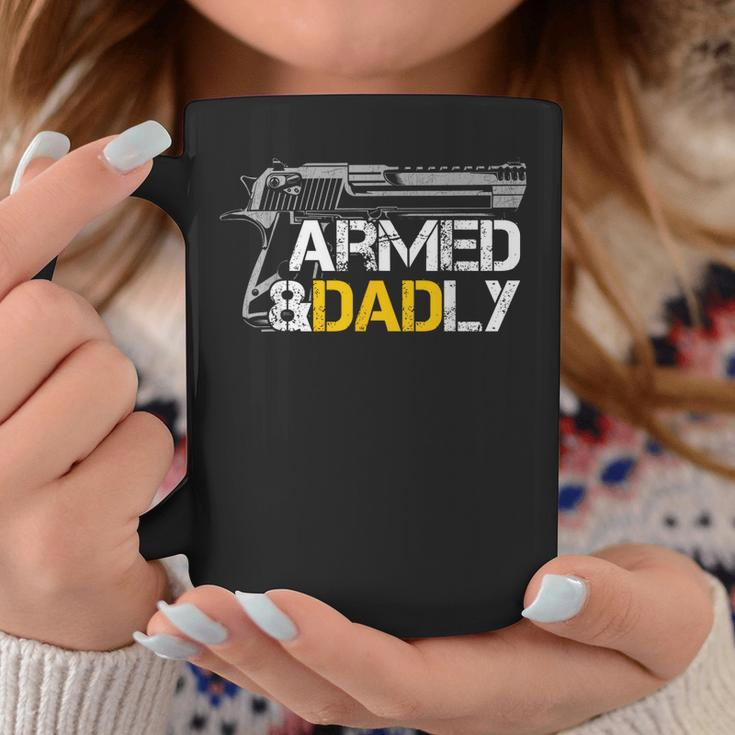 Armed And Dadly Veteran Dad Gun Coffee Mug Unique Gifts