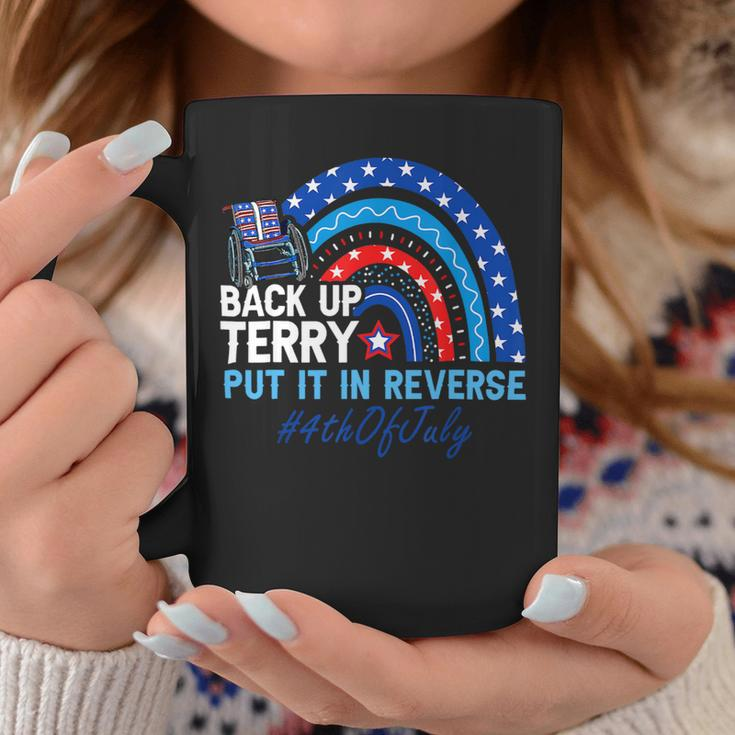 Back It Up Terry Put It In Reverse 4Th Of July Rainbow Usa Coffee Mug Unique Gifts
