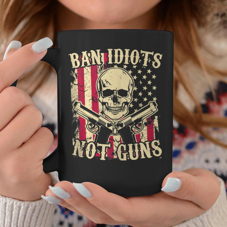 Ban Idiots Not Guns Pro Gun 2Nd Amendment Ideas Coffee Mug Unique Gifts