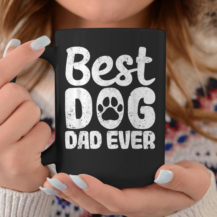 Best Dog Dad Ever Fathers Day Funny Dogs Lover Daddy Coffee Mug Unique Gifts